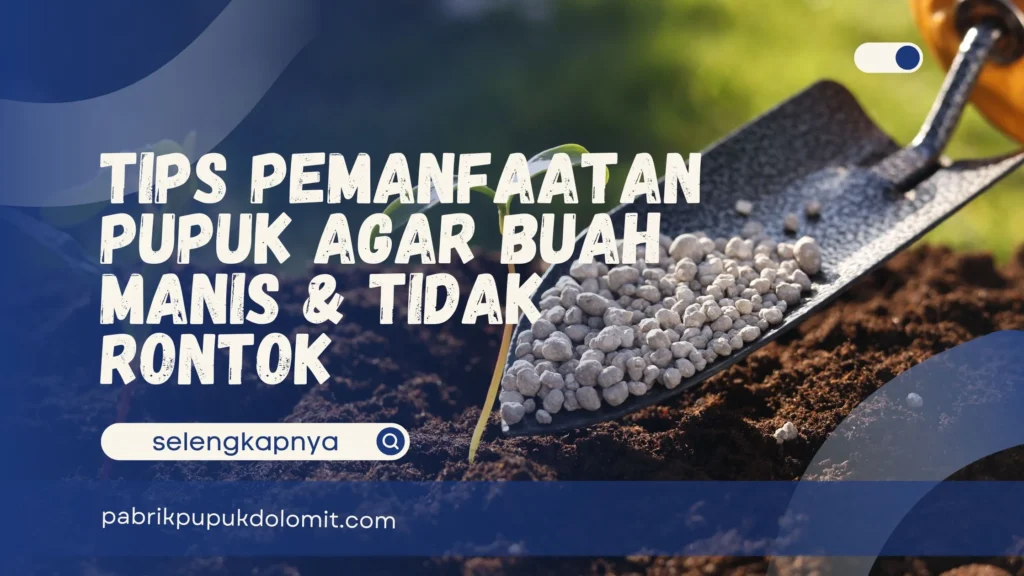Pemanfaatan Pupuk