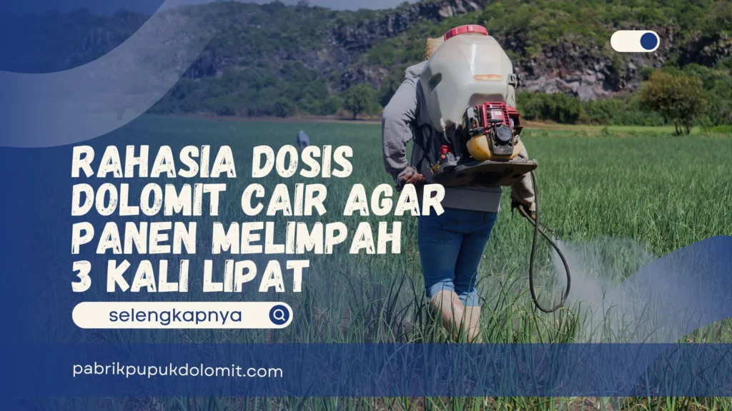Dosis Dolomit Cair