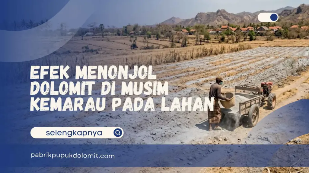 Dolomit di Musim Kemarau