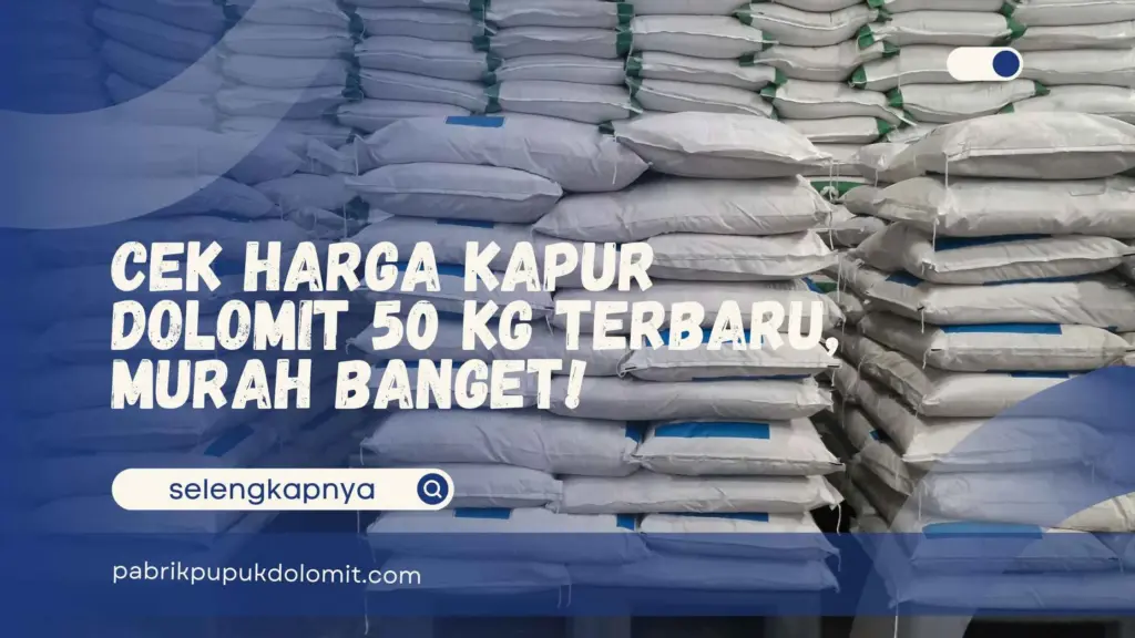 Harga Kapur Dolomit 50 kg
