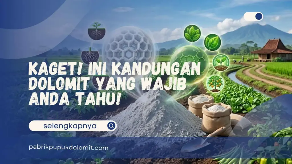 Kandungan Dolomit